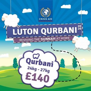 Luton Qurbani - Donate Now: https://www.crisisaid.org.uk/donations/luton-qurbani/
